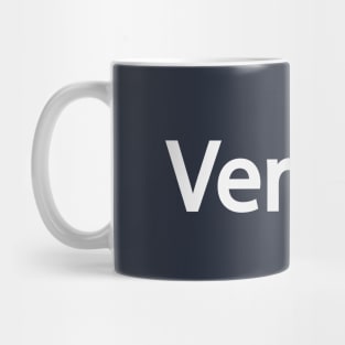 Verified being verified artistic design Mug